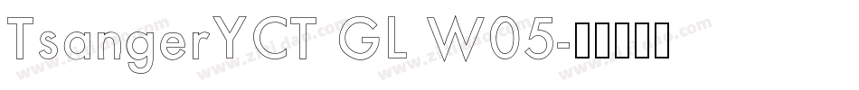 TsangerYCT GL W05字体转换